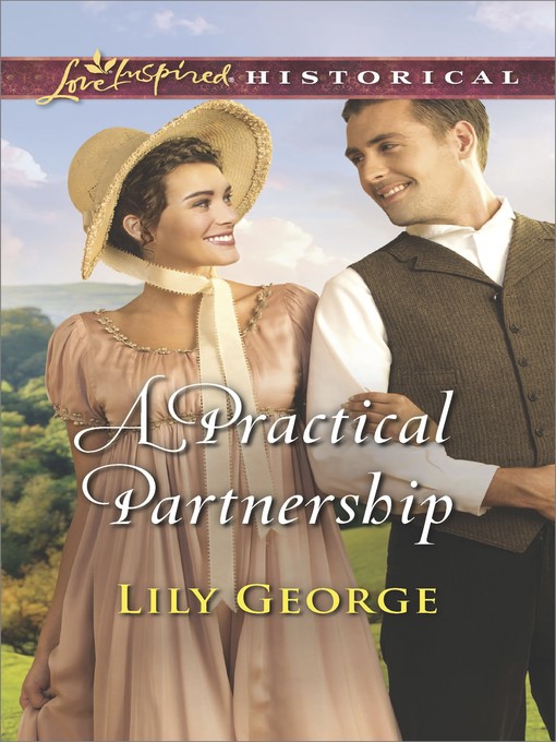 Title details for A Practical Partnership by Lily George - Wait list